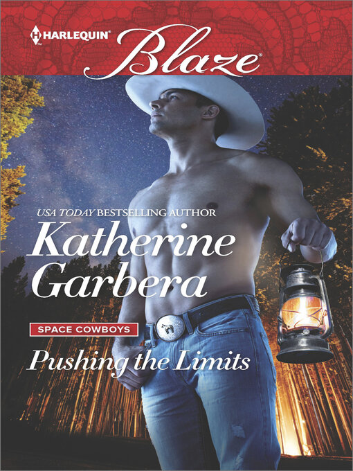 Title details for Pushing the Limits by Katherine Garbera - Available